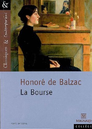 [La Comédie Humaine 04] • La Bourse